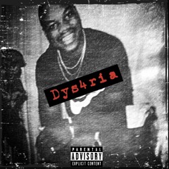 Dys4ria (Prod. By SM-4K)