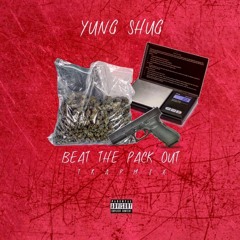 Shug - Beat The Pack Out Freestyle