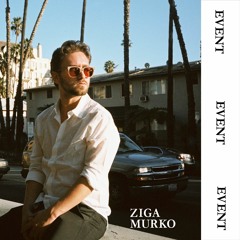 Ziga Murko - EVENT [full album]