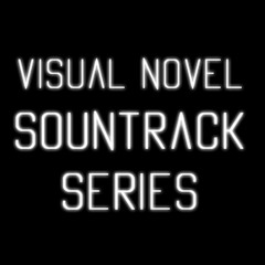 Visual Novel Soundtrack - Touketsu