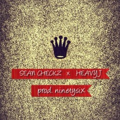 SEAN  CHECKZ- ROLLIE x HEAVYJ