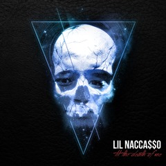 TIL THE DEATH OF ME - LIL NACCASSO