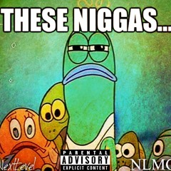 Fred Honcho - These Niggas