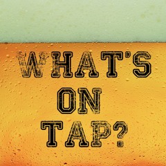 What's On Tap Episode #1: Wild Blue