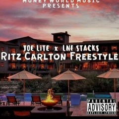 Joe Lite X LNF Stacks - Ritz Carlton FREESTYLE