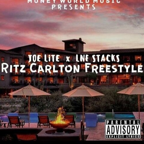 Joe Lite X LNF Stacks - Ritz Carlton FREESTYLE
