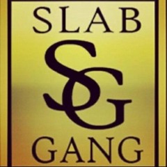 Streets By SlabGang