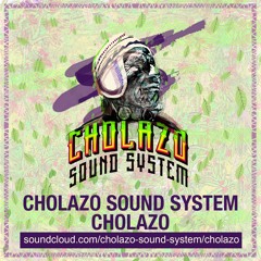 Cholazo