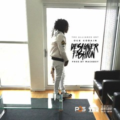 Ock Cobain - Designer Fashion [prod. Mackboy]