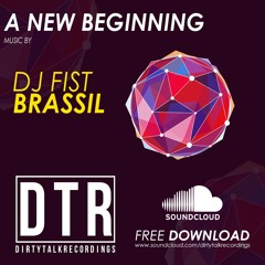 Dj Fist - BRASSIL (Original Mix) / FREE DOWNLOAD