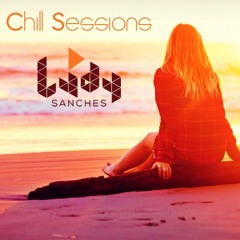 Ludy Sanches | Chill Sessions |