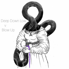 Valentino Khan - Deep Down Low Vs. Wildfellaz & TRAPECIA - Blow Up MASHUP