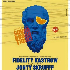 Jonty Skrufff at Soundboutique