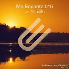 Me Encanta 016 with Vitodito