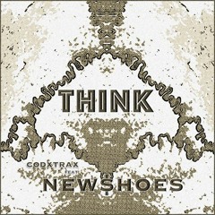 codxtrax feat. New$hoes - "Think"