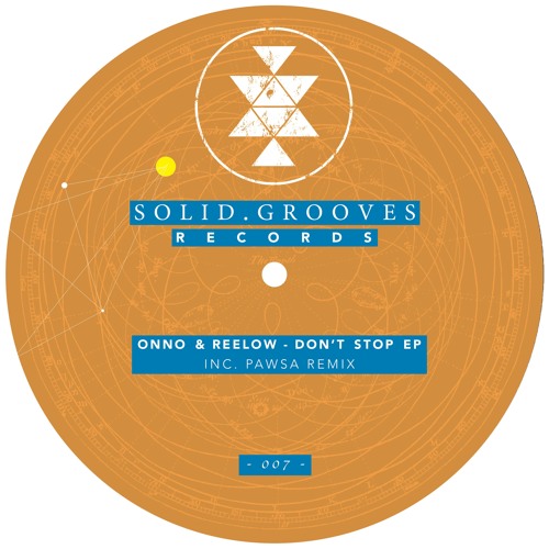 ONNO, Reelow - Don't Stop (PAWSA Remix) SGR007