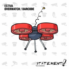 Estiva - Overwatch [OUT NOW]