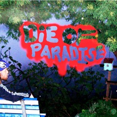 Die of Paradise