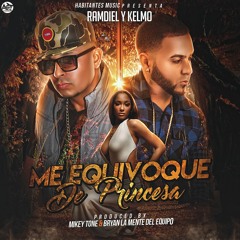 Ramdiel y Kelmo - Me Equivoque de Princesa