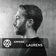 Ampere Podcast 002 - Laurens