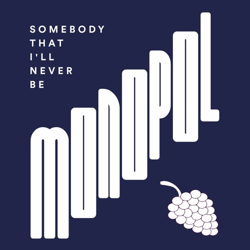 Stream Monopol - Somebody That I'll Never Be by Christoph Andersson |  Listen online for free on SoundCloud