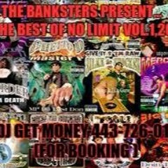 The Best Of No Limit Pt.1, Dj Get Money