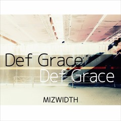 Def Grace