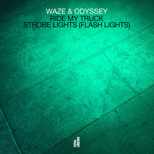 Waze & Odyssey - Strobe Lights (Flash Lights) (Huxley Remix)