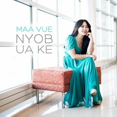 Maa Vue - Nyob Ua Ke (Cover by Angela Yang)