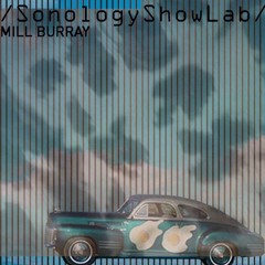 Mill Burray - LiveSet Sonology ShowLab #24 Excerpt <link to the set in descr>