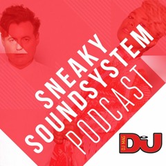 DJ MAG WEEKLY PODCAST: Sneaky Soundsystem
