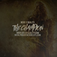 The Champion || Collab W NeroBeats **SOLD**