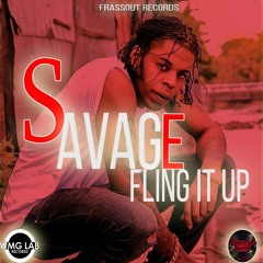 SAVAGE - FLING IT UP Ft. FrassOut