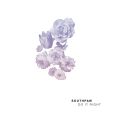 Southpaw - Do It Right