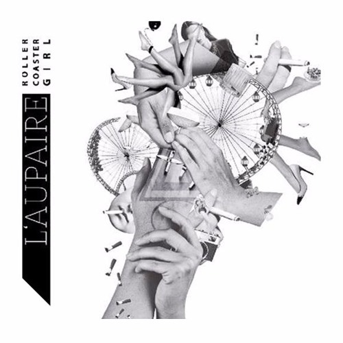 L´aupaire - Rollercoaster Girl (Achtabahn Remix)