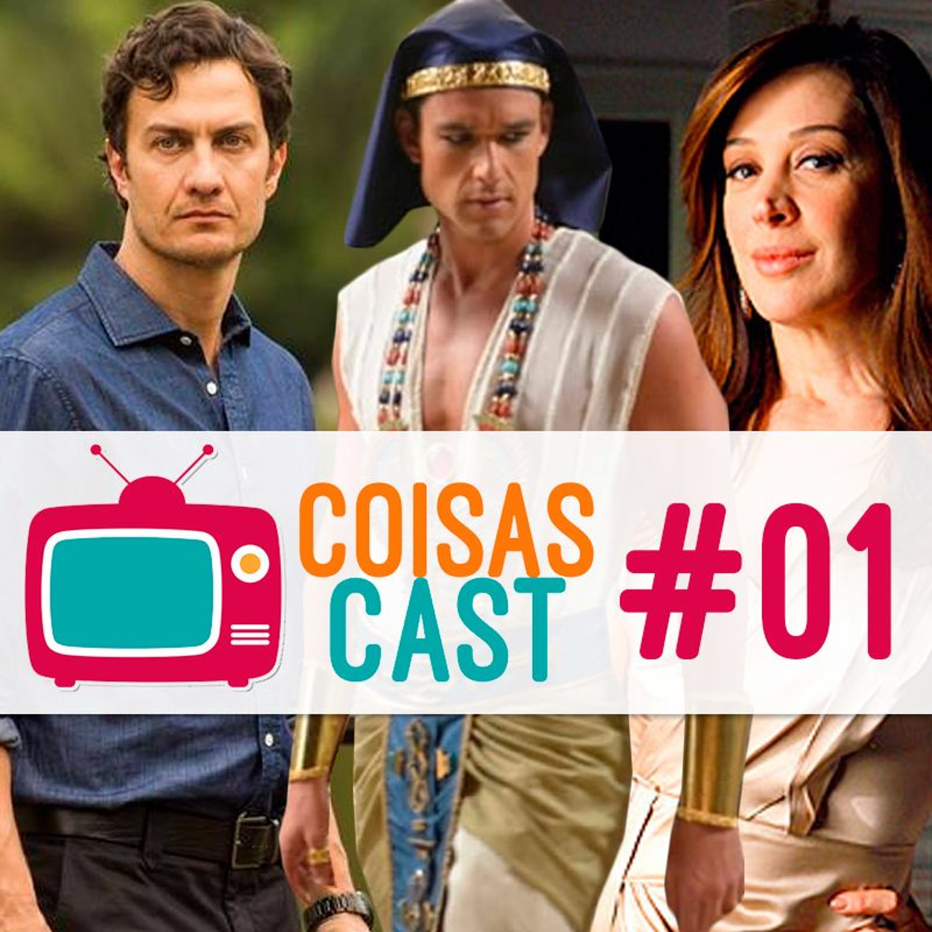 CoisasCast #01 - As Piores Novelas Que Cobrimos