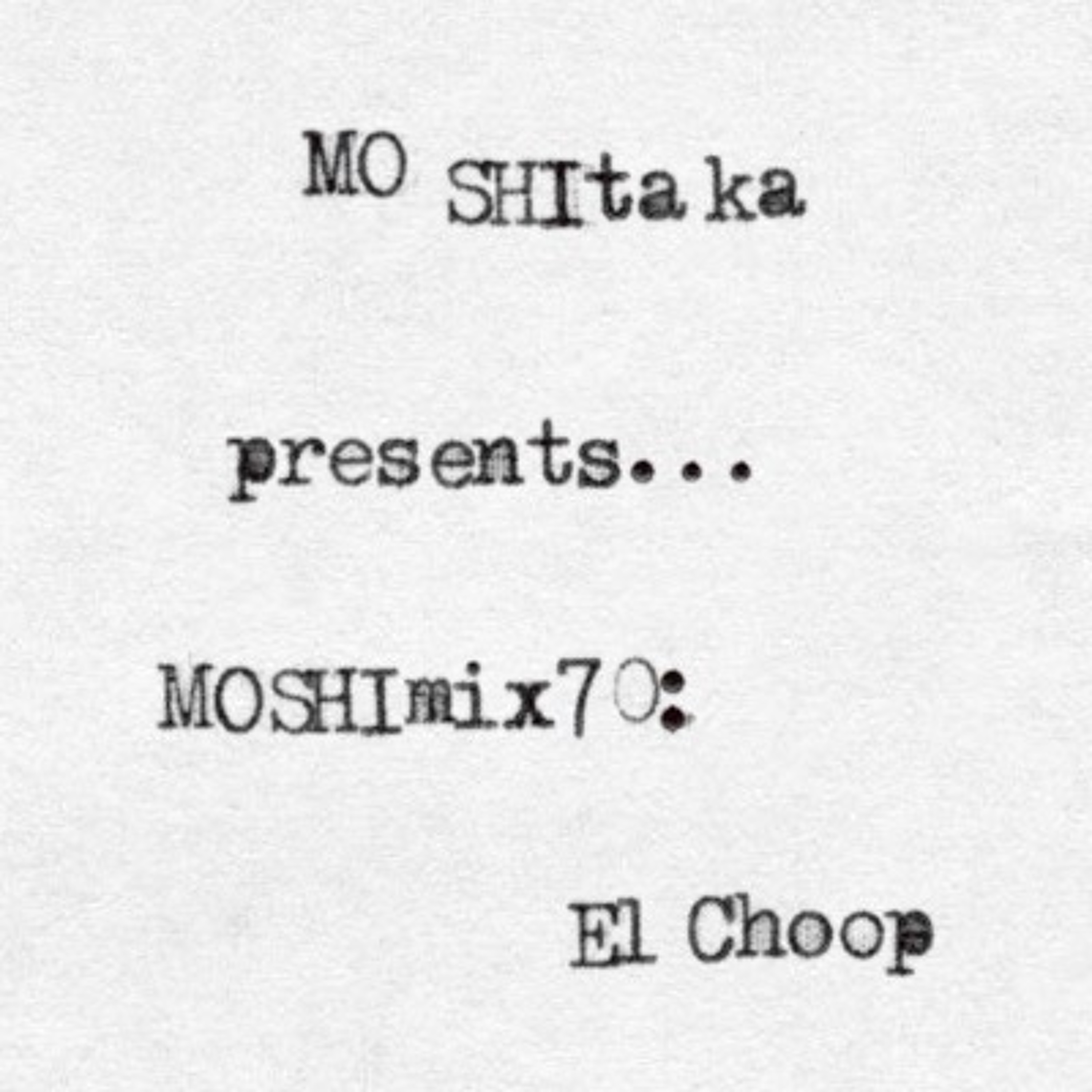 MOSHItaka