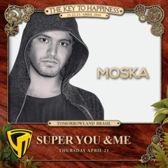 Moska @ Tomorrowland Brasil 2016 (Super You & Me Stage) 'Insane Radio Show' # 20