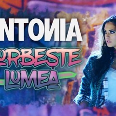 Antonia - Vorbeste Lumea 2016