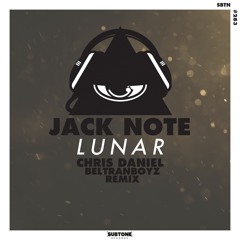 SUBT283 : Jack Note - Lunar (Chris Daniel & Beltranboyz Remix)