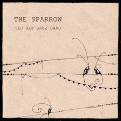 The Sparrow  -  Taster