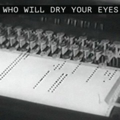 Abox - Who Will Dry Your Eyes
