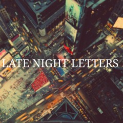 Late Night Letters