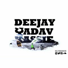 DjYadavKassie X Various Artiste Ep.3