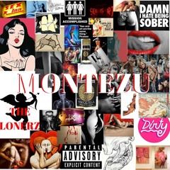 Montezu - The Lonerz