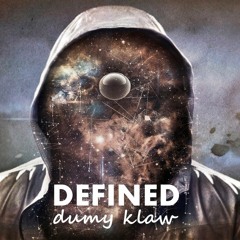Dumy Klaw - Defined (official audio)