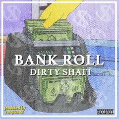Bankroll (Prod. Yung Castor)