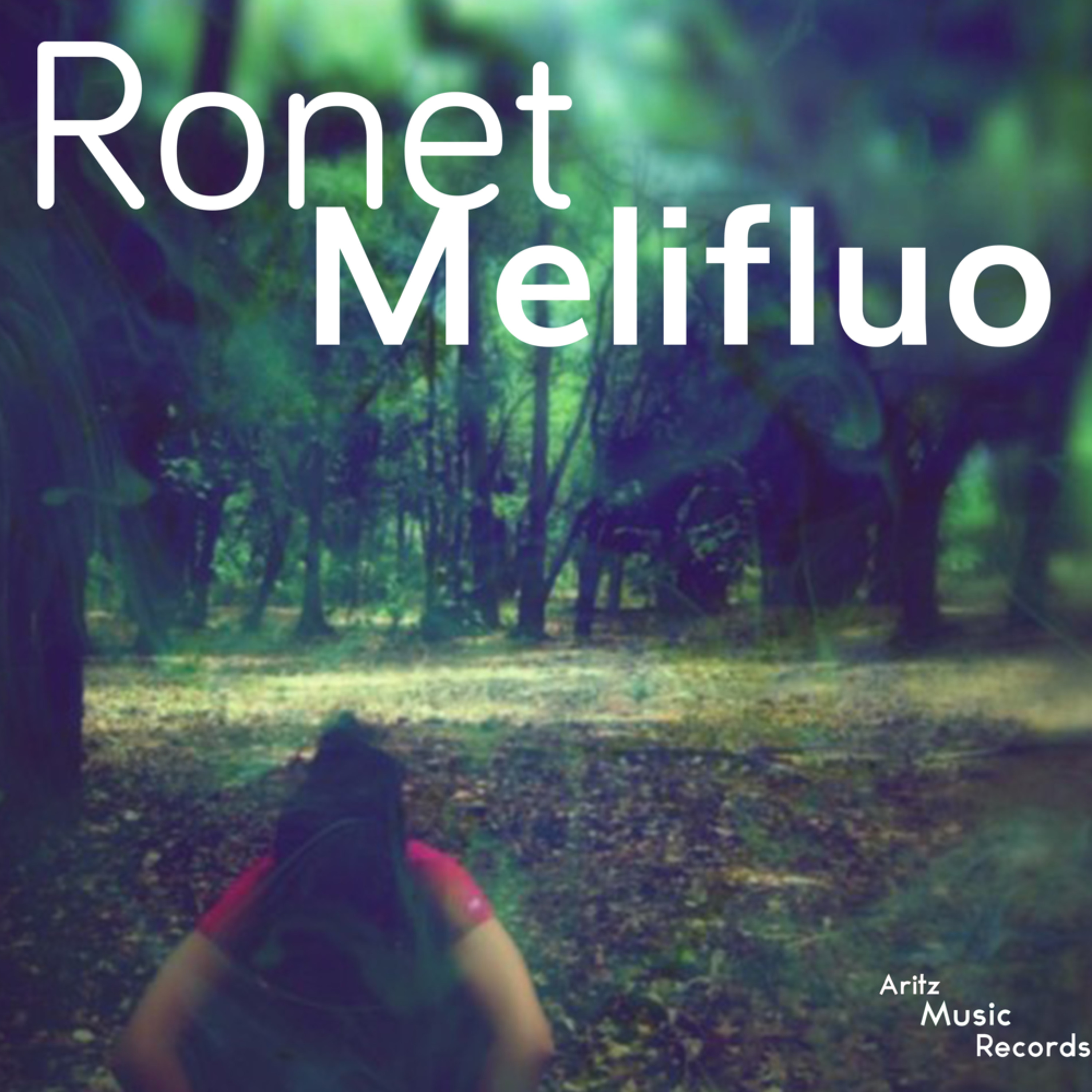 Ronet - Melifluo [FREE DOWNLOAD] episode artwork