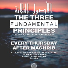 Three Fundamental Principles By Abu Idrees - Lesson 1