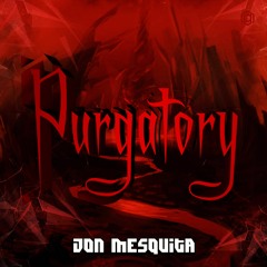 Jon Mesquita - Purgatory (Original Mix)[OUT SOON]